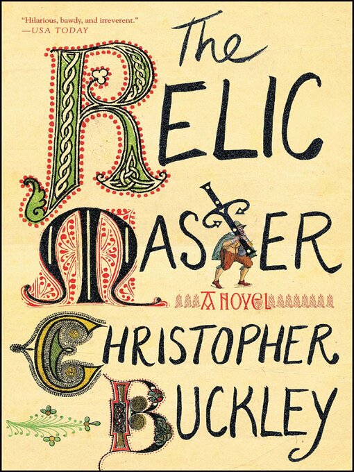 Title details for The Relic Master by Christopher Buckley - Wait list